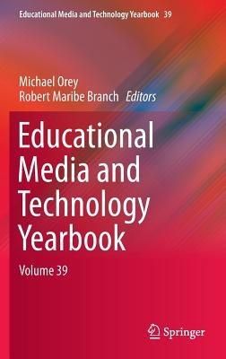 Educational Media and Technology Yearbook: Volume 39 - cover