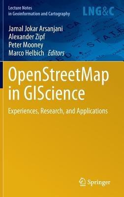 OpenStreetMap in GIScience: Experiences, Research, and Applications - cover