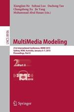 MultiMedia Modeling: 21st International Conference, MMM 2015, Sydney, Australia, January 5-7, 2015, Proceedings, Part II