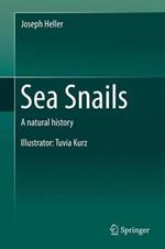 Sea Snails: A natural history