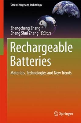 Rechargeable Batteries: Materials, Technologies and New Trends - cover