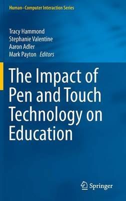 The Impact of Pen and Touch Technology on Education - cover