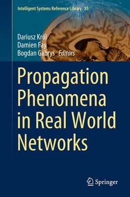 Propagation Phenomena in Real World Networks - cover