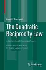 The Quadratic Reciprocity Law
