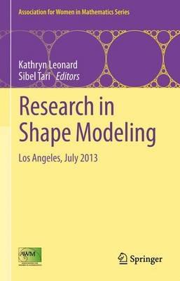 Research in Shape Modeling: Los Angeles, July 2013 - cover