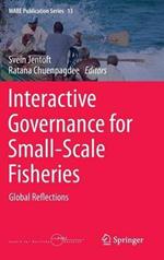 Interactive Governance for Small-Scale Fisheries: Global Reflections