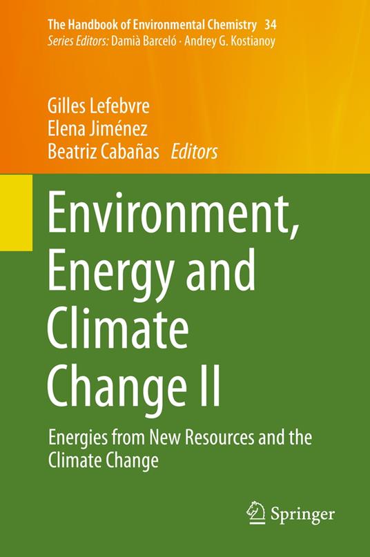 Environment, Energy and Climate Change II