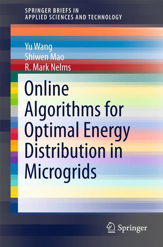 Online Algorithms for Optimal Energy Distribution in Microgrids