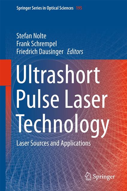 Ultrashort Pulse Laser Technology