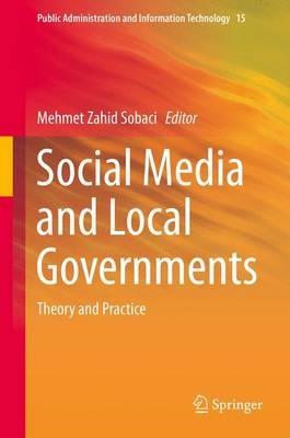 Social Media and Local Governments: Theory and Practice - cover