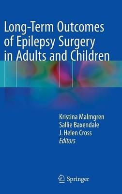Long-Term Outcomes of Epilepsy Surgery in Adults and Children - cover