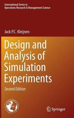 Design and Analysis of Simulation Experiments - Jack P.C. Kleijnen - cover