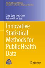 Innovative Statistical Methods for Public Health Data