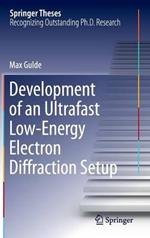 Development of an Ultrafast Low-Energy Electron Diffraction Setup