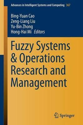 Fuzzy Systems & Operations Research and Management - cover