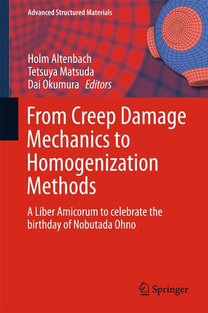 From Creep Damage Mechanics to Homogenization Methods