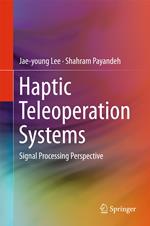 Haptic Teleoperation Systems
