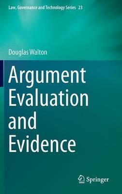 Argument Evaluation and Evidence - Douglas Walton - cover