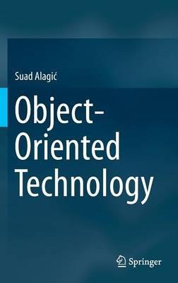 Object-Oriented Technology - Suad Alagic - cover