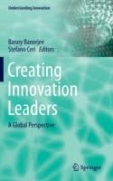 Creating Innovation Leaders: A Global Perspective - cover
