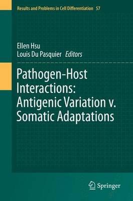 Pathogen-Host Interactions: Antigenic Variation v. Somatic Adaptations - cover