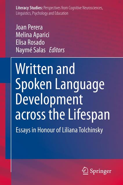 Written and Spoken Language Development across the Lifespan