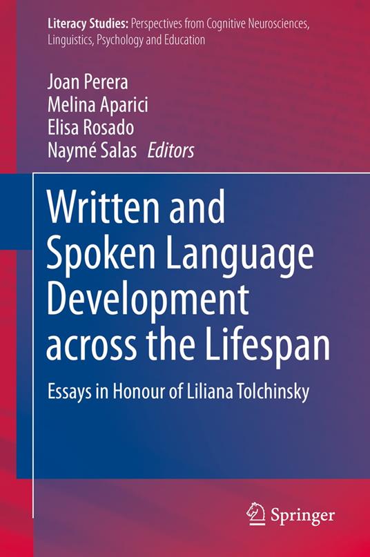 Written and Spoken Language Development across the Lifespan