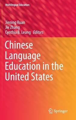 Chinese Language Education in the United States - cover