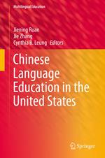 Chinese Language Education in the United States