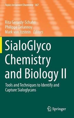 SialoGlyco Chemistry and Biology II: Tools and Techniques to Identify and Capture Sialoglycans - cover
