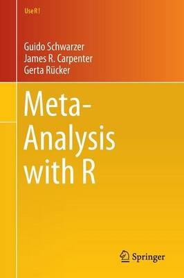 Meta-Analysis with R - Guido Schwarzer,James R. Carpenter,Gerta Rucker - cover