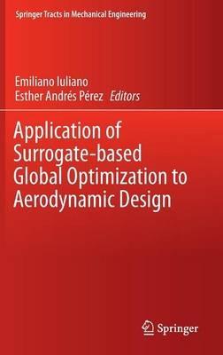 Application of Surrogate-based Global Optimization to Aerodynamic Design - cover