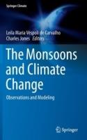 The Monsoons and Climate Change: Observations and Modeling