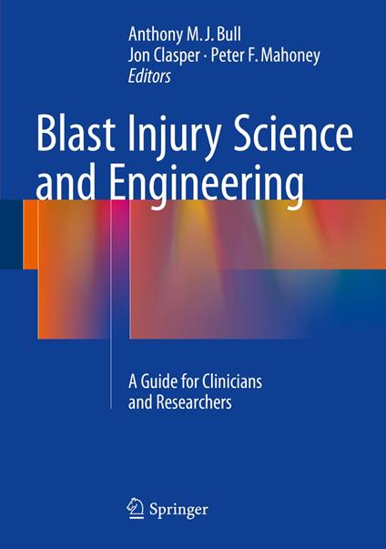 Blast Injury Science and Engineering
