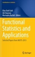 Functional Statistics and Applications: Selected Papers from MICPS-2013 - cover