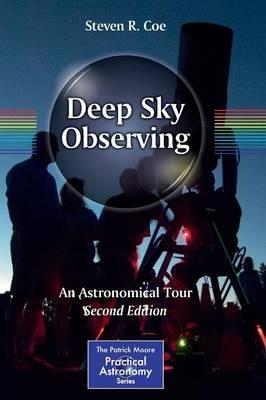 Deep Sky Observing: An Astronomical Tour - Steven R. Coe - cover