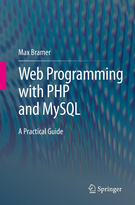 Web Programming with PHP and MySQL