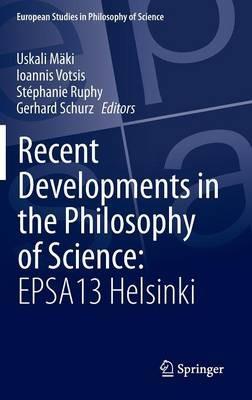 Recent Developments in the Philosophy of Science: EPSA13 Helsinki - cover