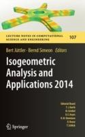 Isogeometric Analysis and Applications 2014