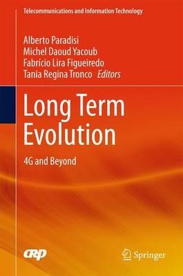 Long Term Evolution: 4G and Beyond - cover