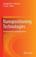 Nanopositioning Technologies: Fundamentals and Applications - cover