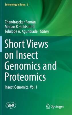 Short Views on Insect Genomics and Proteomics: Insect Genomics, Vol.1 - cover