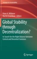 Global Stability through Decentralization?: In Search for the Right Balance between Central and Decentral Solutions - cover