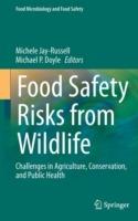 Food Safety Risks from Wildlife: Challenges in Agriculture, Conservation, and Public Health - cover