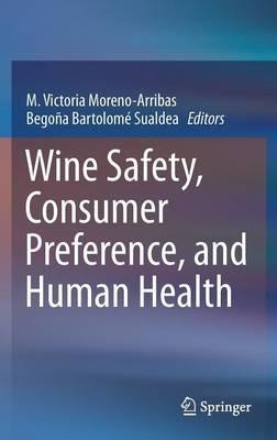 Wine Safety, Consumer Preference, and Human Health - cover