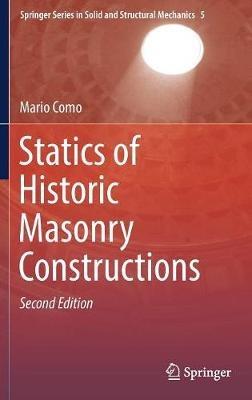 Statics of Historic Masonry Constructions - Mario Como - cover