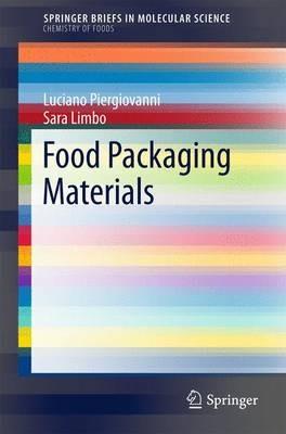 Food Packaging Materials - Luciano Piergiovanni,Sara Limbo - cover