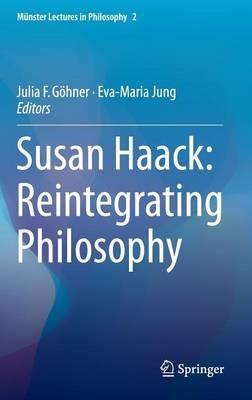 Susan Haack: Reintegrating Philosophy - cover