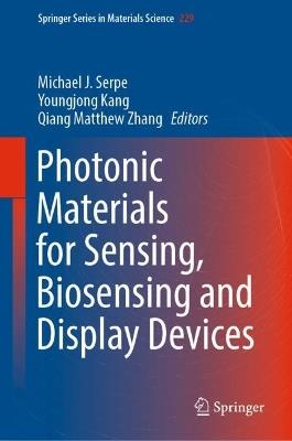 Photonic Materials for Sensing, Biosensing and Display Devices - cover