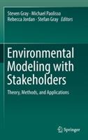 Environmental Modeling with Stakeholders: Theory, Methods, and Applications - cover